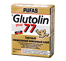 PUFAS Glutolin Gold 77 элитный специальный клей для всех видов виниловых обоев